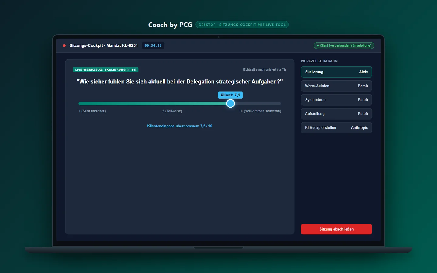 Sitzungs-Cockpit in Coach by PCG auf dem Desktop mit einem geöffneten Werkzeug und einer Frage, die der Coach eingegeben hat.